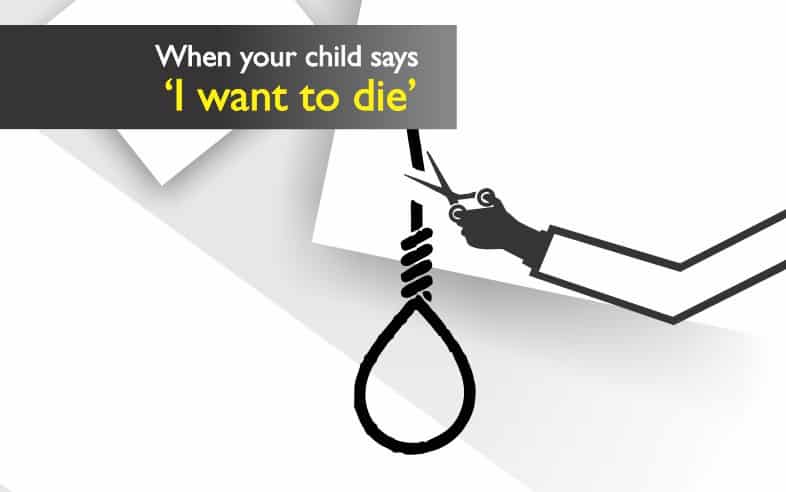 when your child says ‘i want to die’